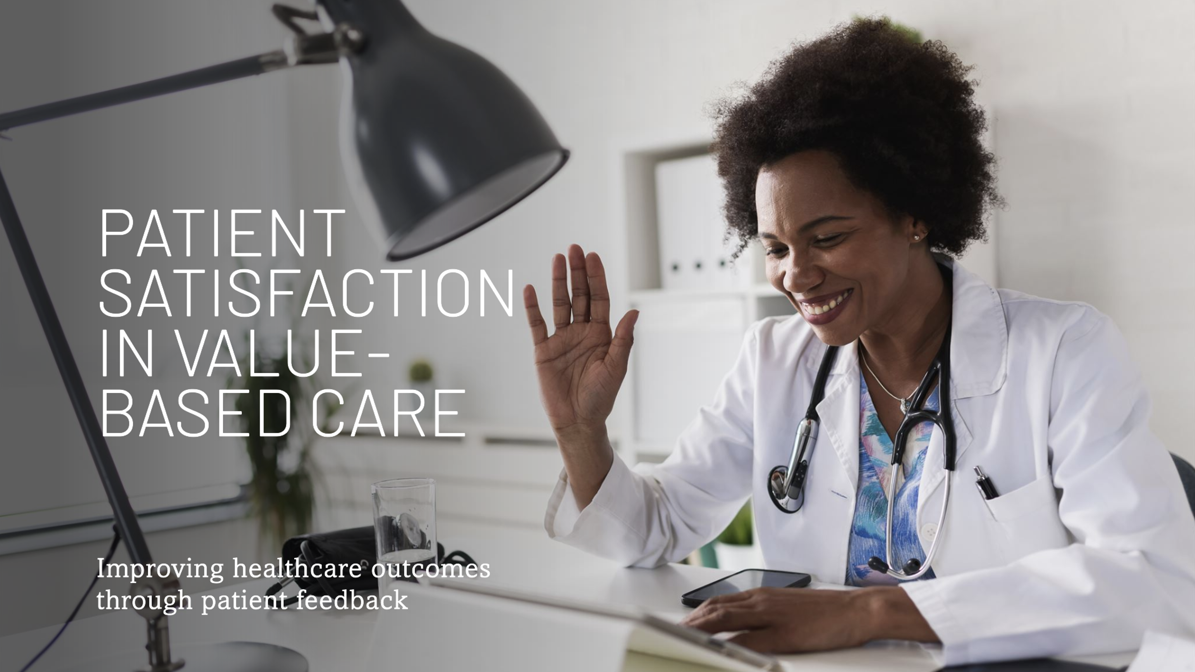 El Rol de la Satisfacción del Paciente en la Atención Médica Basada en el Valor