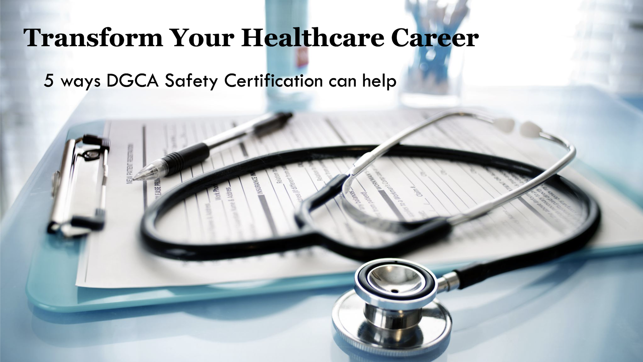 5 Maneras en que la Certificación de Seguridad DGCA Puede Transformar Tu Carrera en la Salud