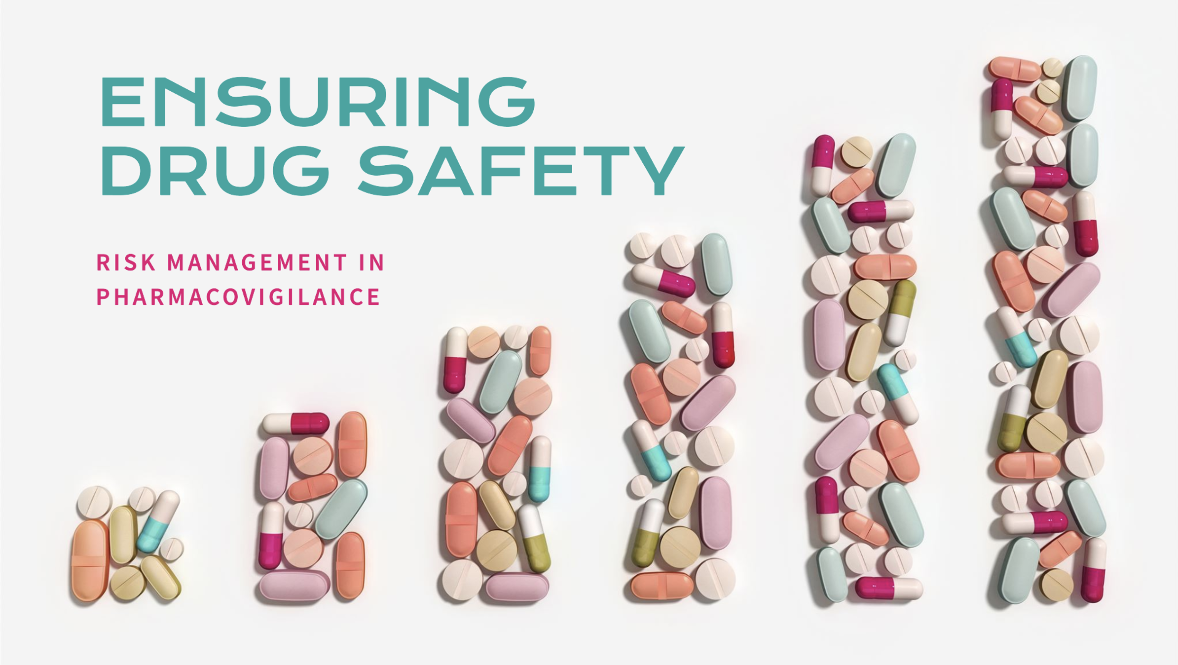 Gestión de Riesgos en Farmacovigilancia: Garantizando la Seguridad de los Medicamentos