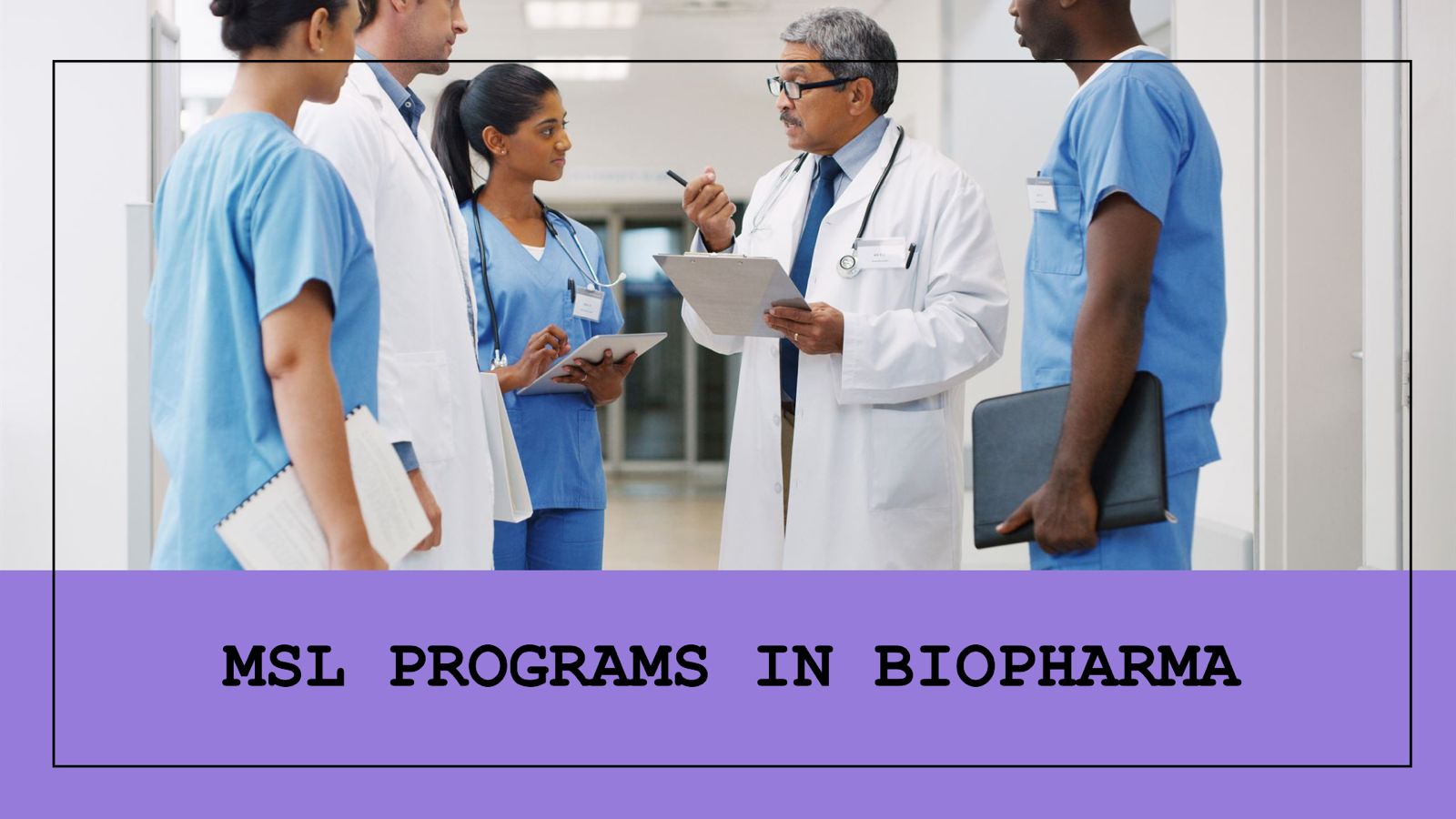 Revelando el papel de los Asuntos Médicos en la atención médica moderna (parte V)