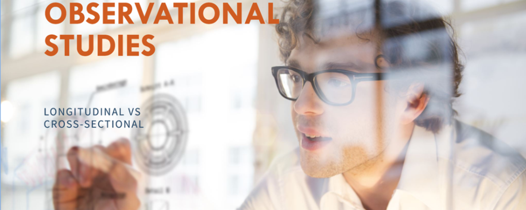 Estudios Observacionales Longitudinales vs. Transversales: Eligiendo el Enfoque Adecuado
