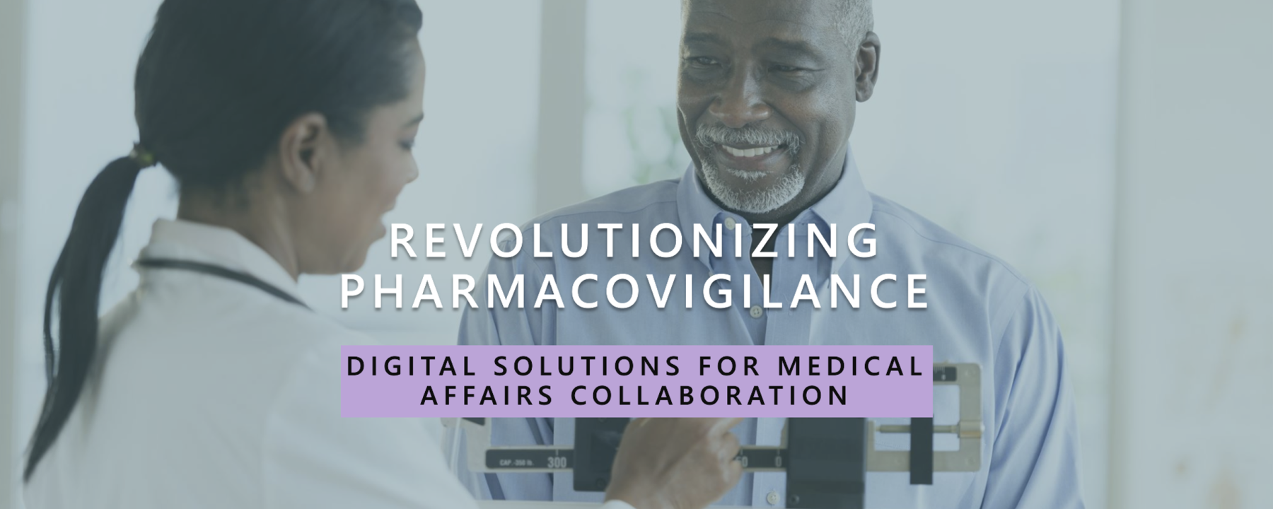 ¿Cómo las Soluciones Digitales Están Optimizando la Farmacovigilancia y la Colaboración en Asuntos Médicos?