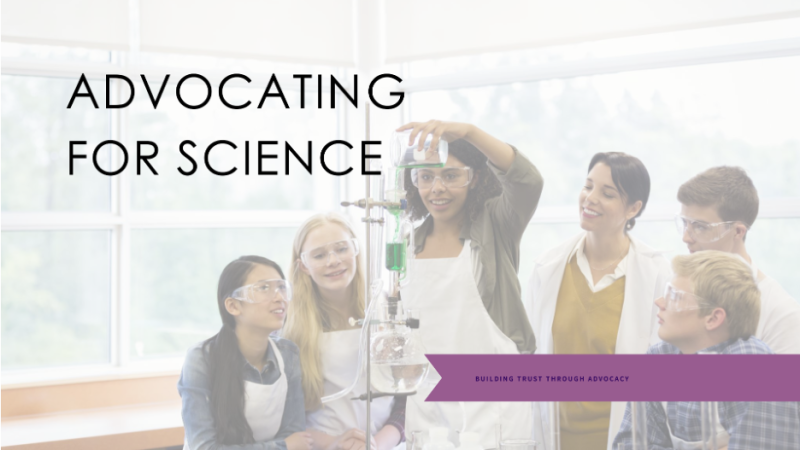 Building Trust Through Scientific Advocacy