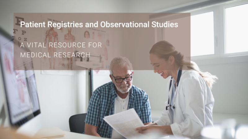 Synergy of Patient Registries and Observational Studies: A Vital Resource for Medical Research