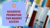 Aprovechando la Promoción Científica para el Acceso al Mercado y las Decisiones de Reembolso